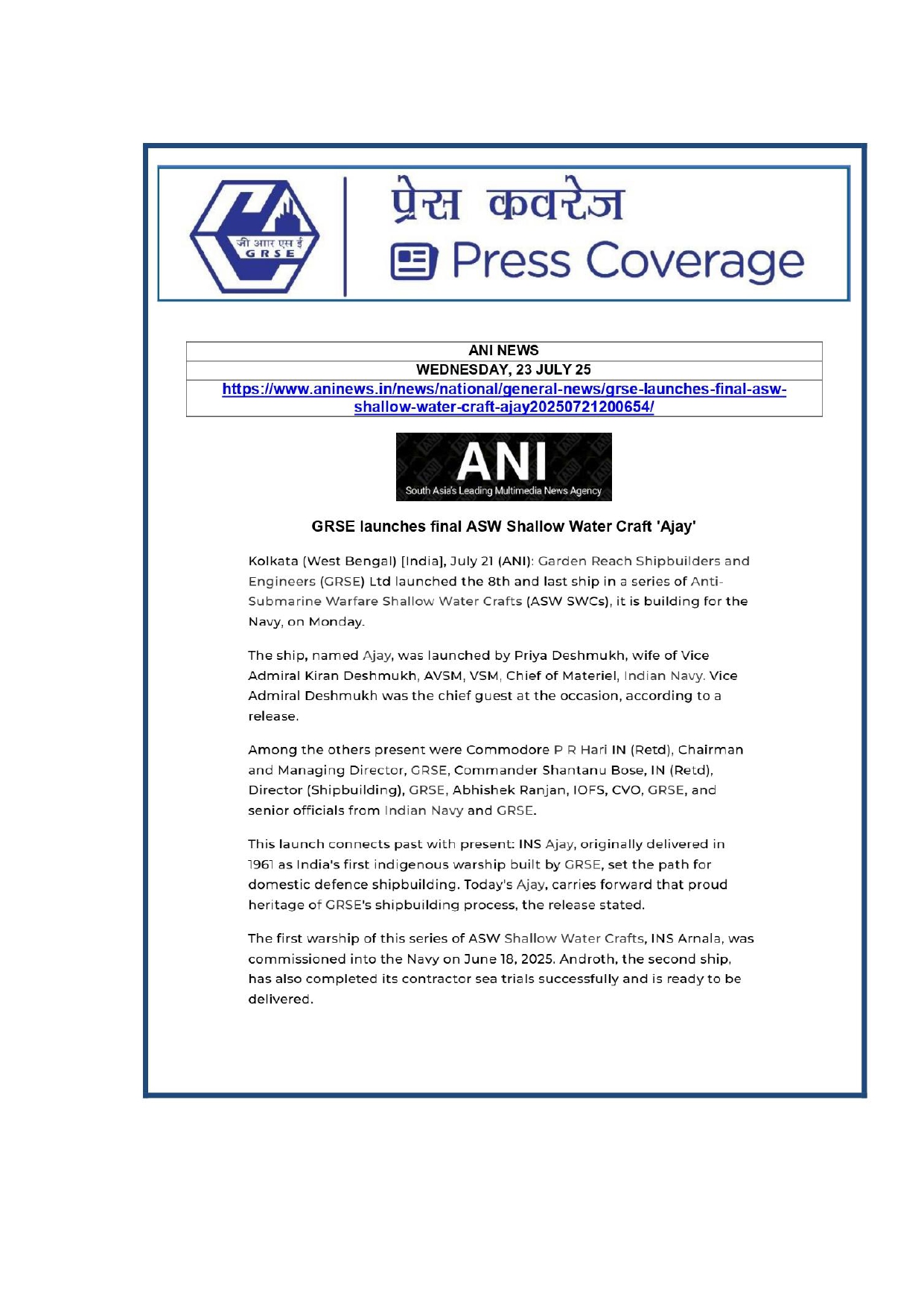 Press Coverage :  GRSE roll out fina ASW SWC 'Ajay'